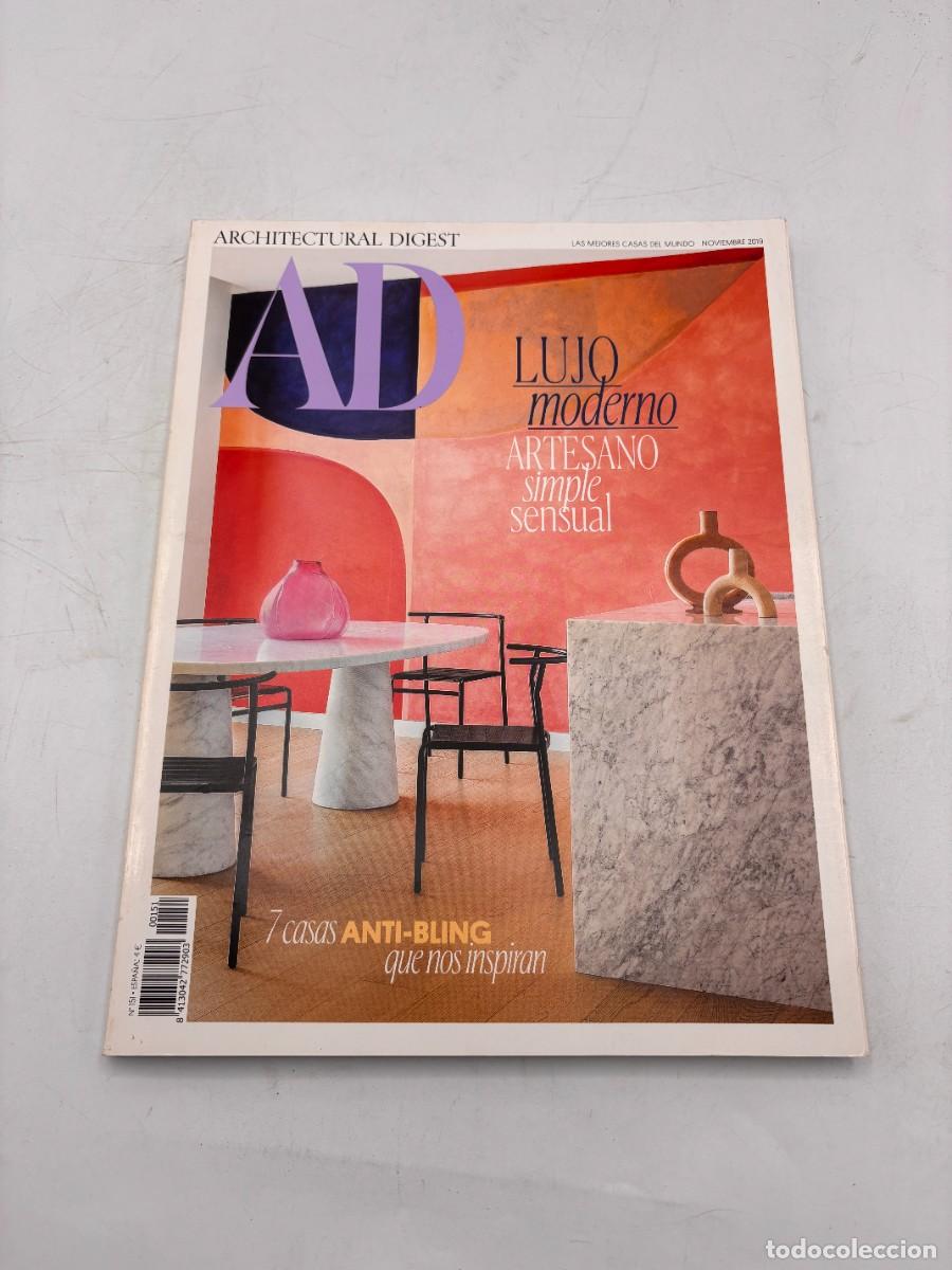 Colecionismo de Revistas e Jornais: AD. ARCHITECTURAL DIGEST. N&ordm; 151. NOVIEMBRE 2019. 7 CASAS ANTI-BLING QUE NOS INSPIRAN. LEER