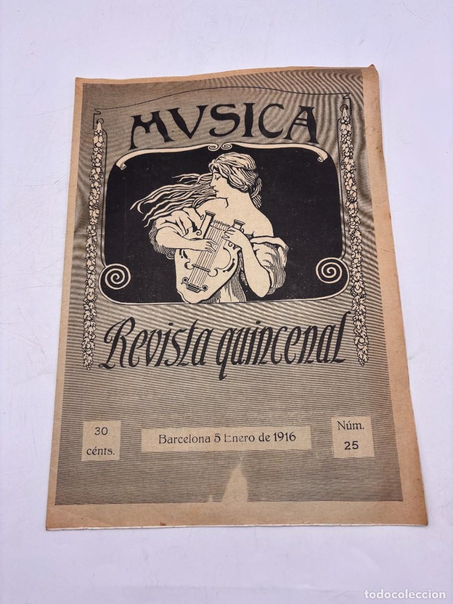 Coleccionismo de Revistas y Peri&oacute;dicos: MUSICA - REVISTA QUINCENAL - NUMERO 25 - ENERO 1915 - JOSE PALET - ANTIGUA ORIGINAL