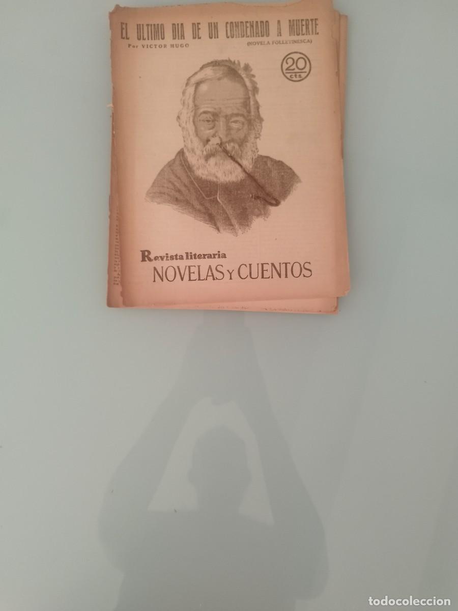 Coleccionismo de Revistas y Peri&oacute;dicos: El &uacute;ltimo d&iacute;a de un condenado a muerte, de Victor Hugo. Revista literaria, novelas y cuentos. 1930.