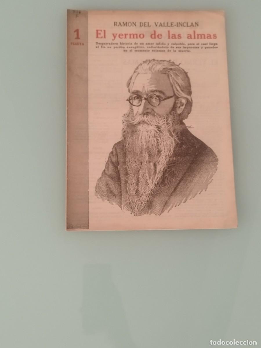 Coleccionismo de Revistas y Peri&oacute;dicos: &rdquo;El yermo de las almas&rdquo; de Ram&oacute;n Mar&iacute;a del Valle-Incl&aacute;n. . Revista literaria novelas y cuentos.