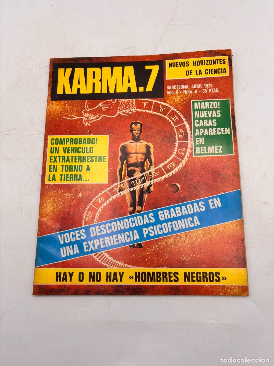 Coleccionismo de revistas y peri&oacute;dicos: KARMA.7 - ABRIL 1973 - A&Ntilde;O II - N&ordm; 6 - MARZO! NUEVAS CARAS APARECEN EN BELMEZ - LEER