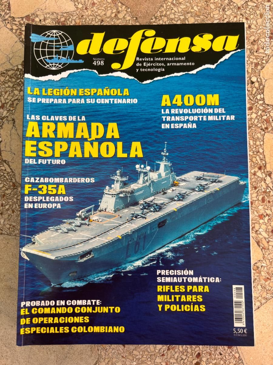 Coleccionismo de revistas y peri&oacute;dicos: DEFENSA N&ordm; 498 A&Ntilde;O 2019. ARMADA ESPA&Ntilde;OLA. A400M. LEGI&Oacute;N ESPA&Ntilde;OLA. CAZABOMBARDEROS F-35A.