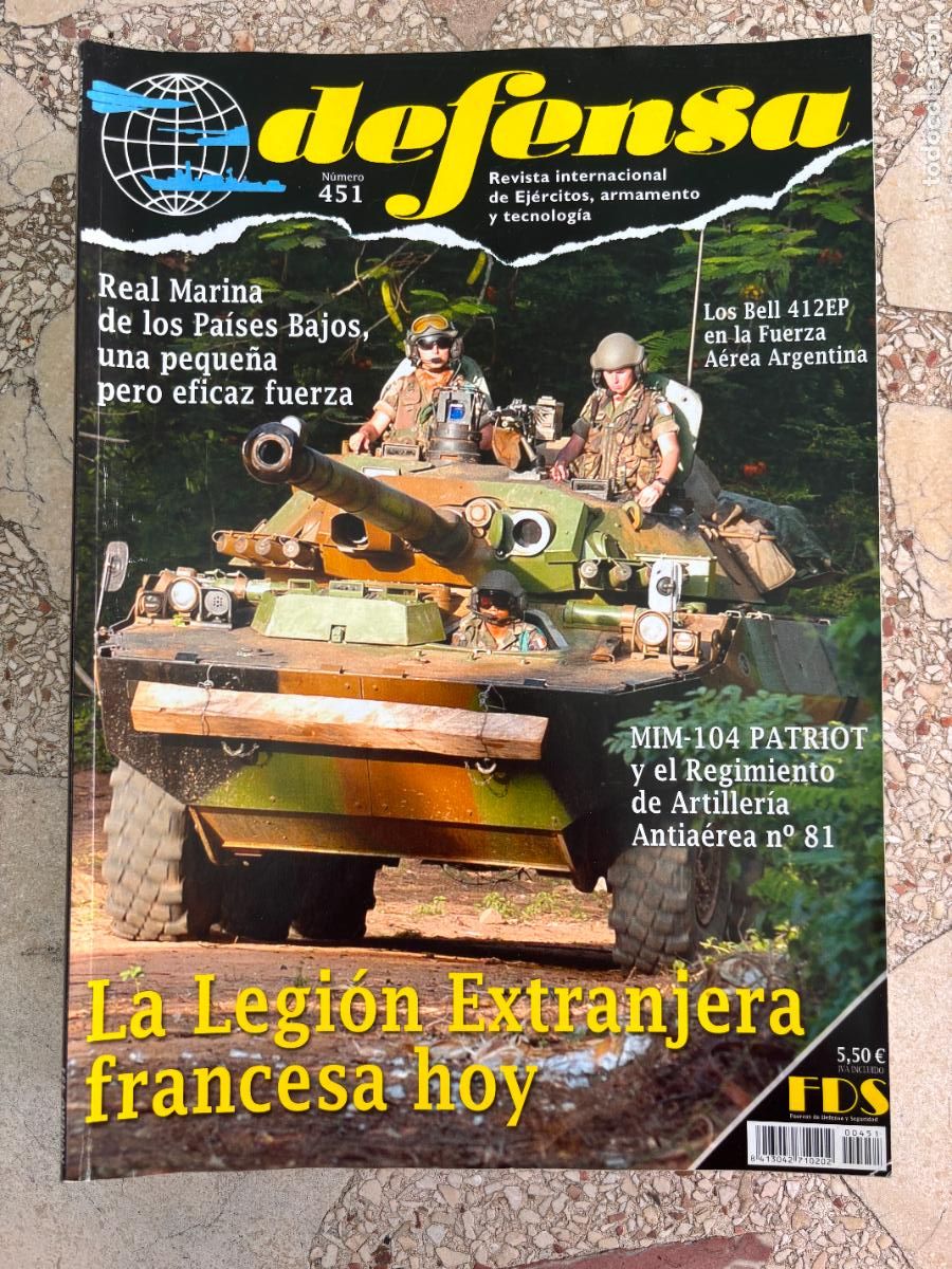 Coleccionismo de Revistas y Peri&oacute;dicos: DEFENSA N&ordm; 451 A&Ntilde;O 2015. LEGI&Oacute;N EXTRANJERA FRANCESA. BELL 412EP. MIM-104 PATRIOT.