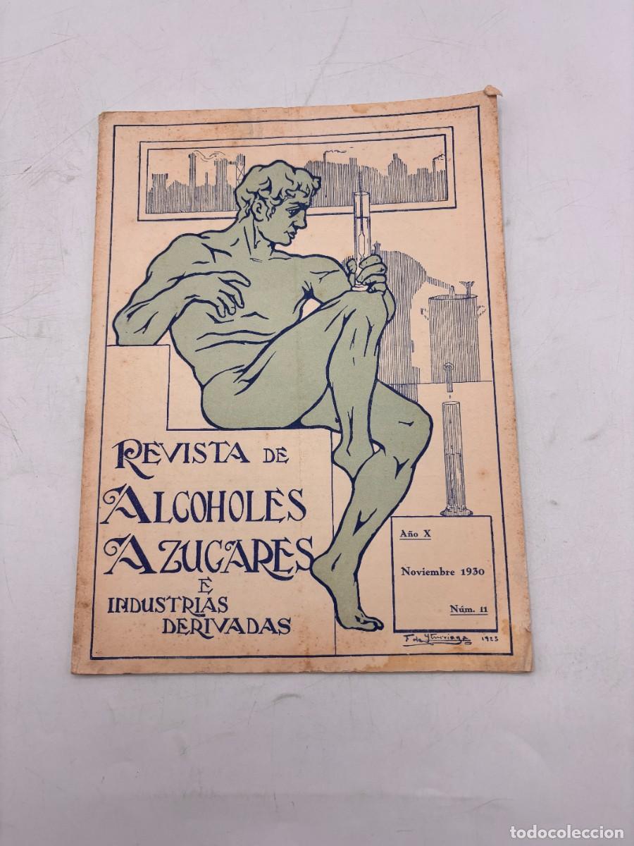 Coleccionismo de revistas y peri&oacute;dicos: REVISTA DE ALCOHOLES AZUCARES E INDUSTRIAS DERIVADAS. A&Ntilde;O X. NOVIEMBRE 1930, N&ordm; 11..VER FOTOS