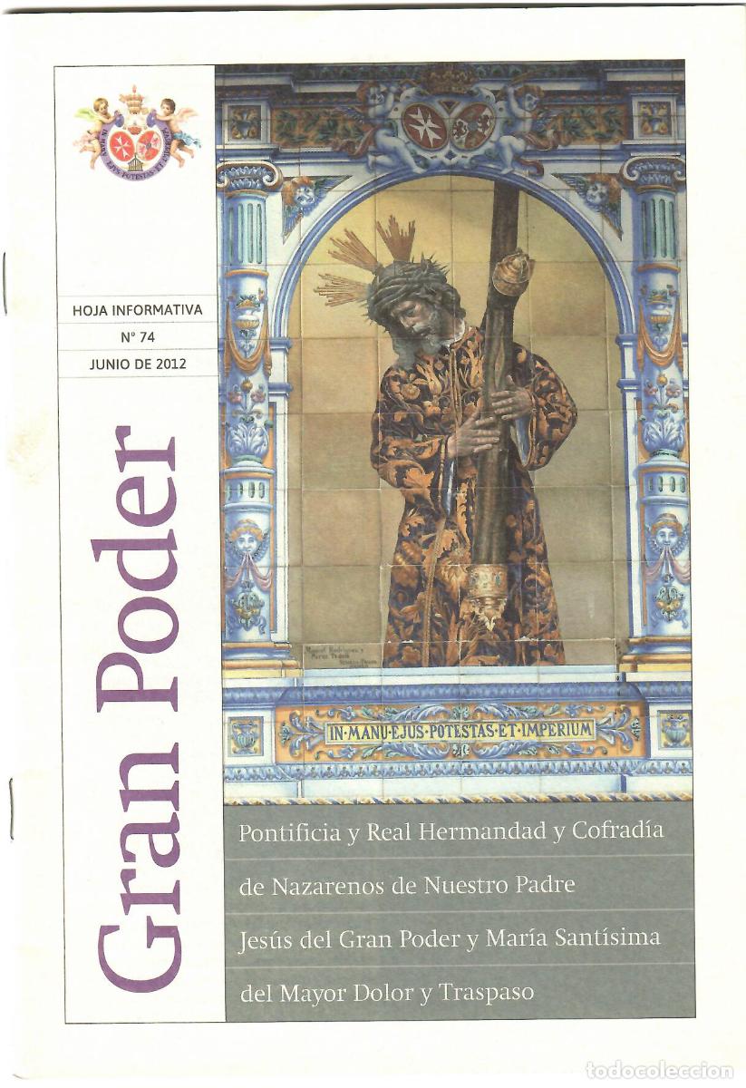Coleccionismo de Revistas y Peri&oacute;dicos: SEMANA SANTA SEVILLA, HOJA INFORMATIVA HERMANDAD GRAN PODER, N&ordm; 74, JUNIO 2012