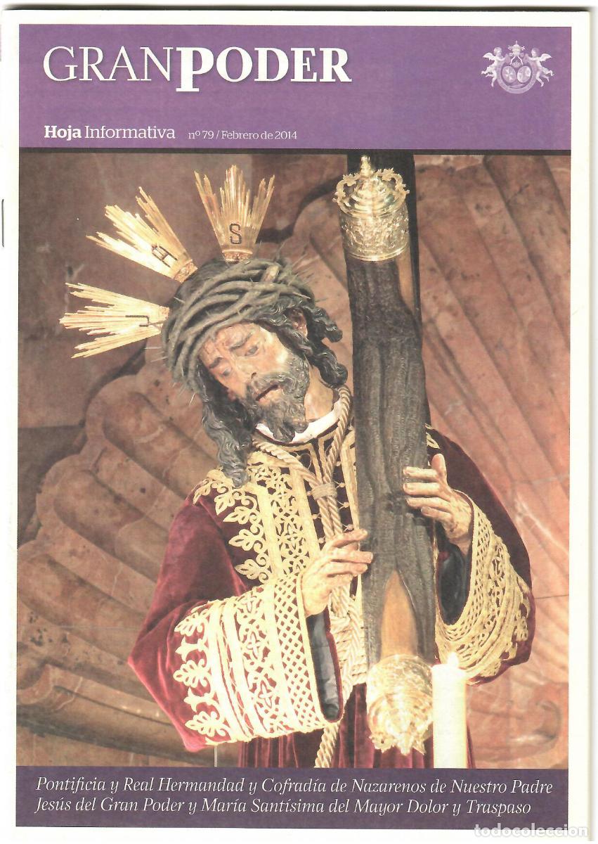 Coleccionismo de Revistas y Peri&oacute;dicos: SEMANA SANTA SEVILLA, HOJA INFORMATIVA HERMANDAD GRAN PODER, N&ordm; 79, FEBRERO 2014