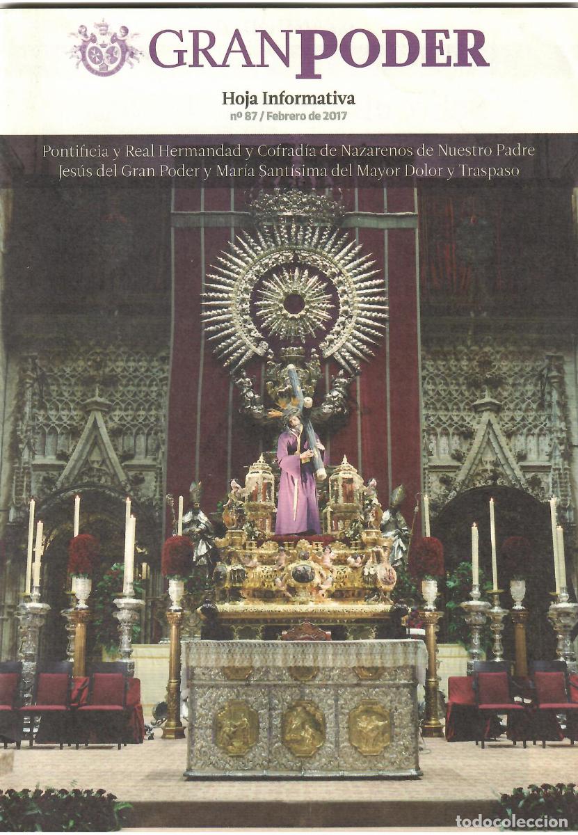 Coleccionismo de Revistas y Peri&oacute;dicos: SEMANA SANTA SEVILLA, HOJA INFORMATIVA HERMANDAD GRAN PODER, N&ordm; 87, FEBRERO 2017