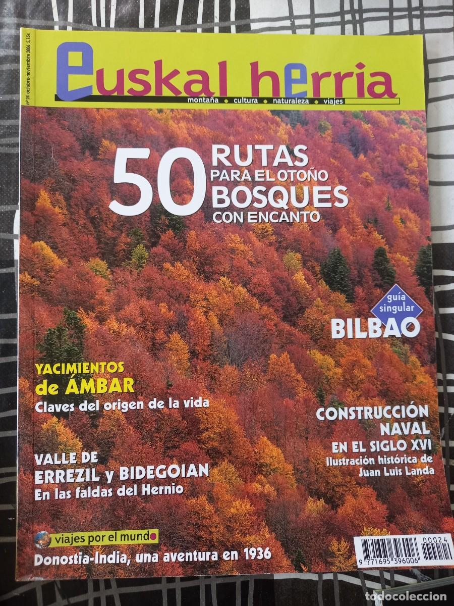 Coleccionismo de Revistas y Peri&oacute;dicos: REVISTA EUSKAL HERRIA N&deg; 24 2006 &Aacute;MBAR DE URIZAHARRA (PE&Ntilde;ACERRADA). VALLE DE ERREZIL Y BIDEGOIAN