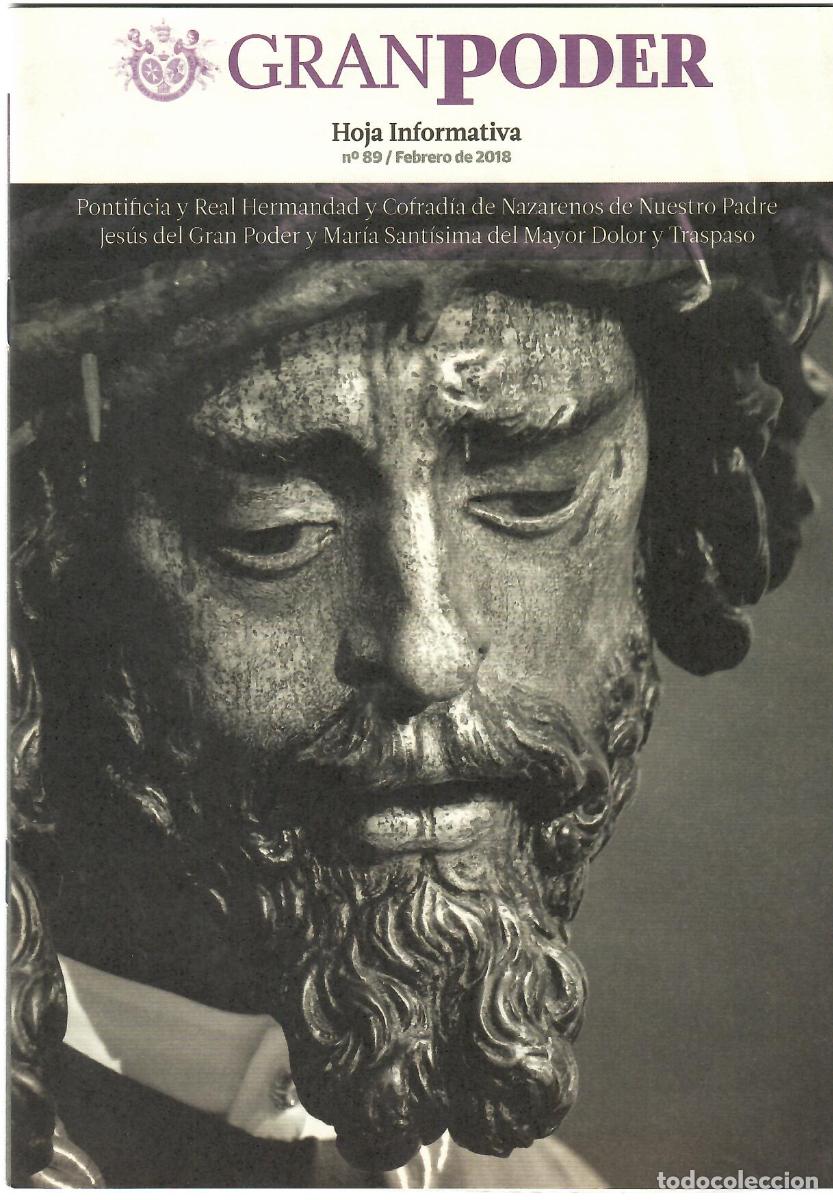 Coleccionismo de Revistas y Peri&oacute;dicos: SEMANA SANTA SEVILLA, HOJA INFORMATIVA HERMANDAD GRAN PODER, N&ordm; 89, FEBRERO 2018