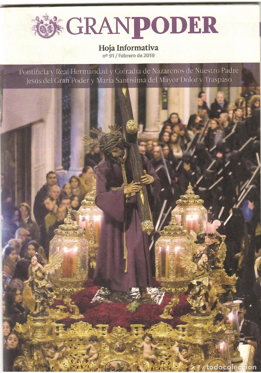 Coleccionismo de Revistas y Peri&oacute;dicos: SEMANA SANTA SEVILLA, HOJA INFORMATIVA HERMANDAD GRAN PODER, N&ordm; 91, FEBRERO 2019