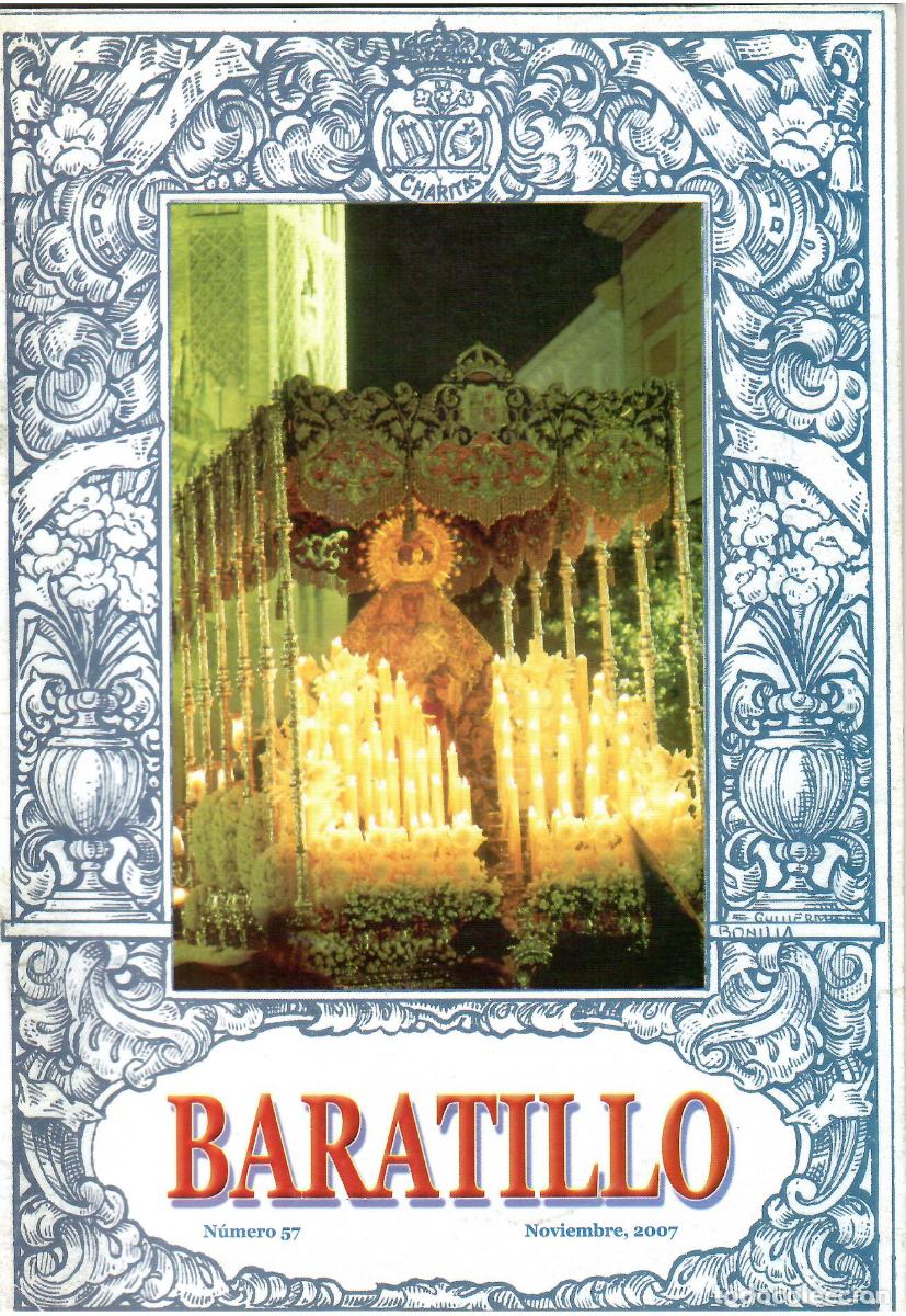 Coleccionismo de Revistas y Peri&oacute;dicos: SEMANA SANTA SEVILLA, BOLET&Iacute;N HERMANDAD BARATILLO, N&ordm; 57, NOVIEMBRE 2007