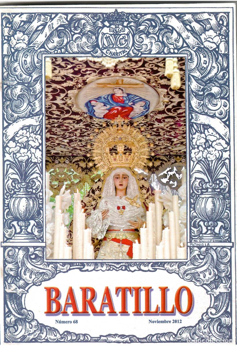 Coleccionismo de Revistas y Peri&oacute;dicos: SEMANA SANTA SEVILLA, BOLET&Iacute;N HERMANDAD BARATILLO, N&ordm; 68, NOVIEMBRE 2012
