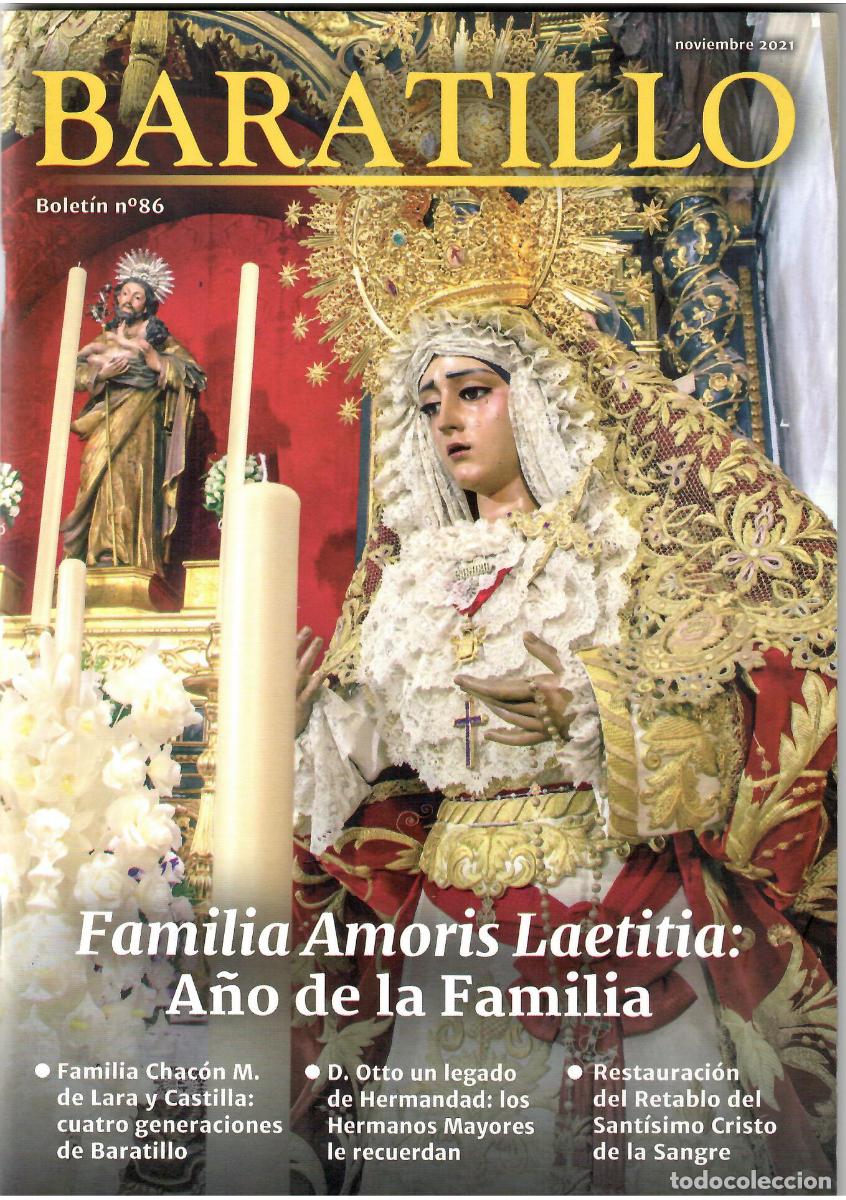 Coleccionismo de Revistas y Peri&oacute;dicos: SEMANA SANTA SEVILLA, BOLET&Iacute;N HERMANDAD BARATILLO, N&ordm; 86, NOVIEMBRE 2021