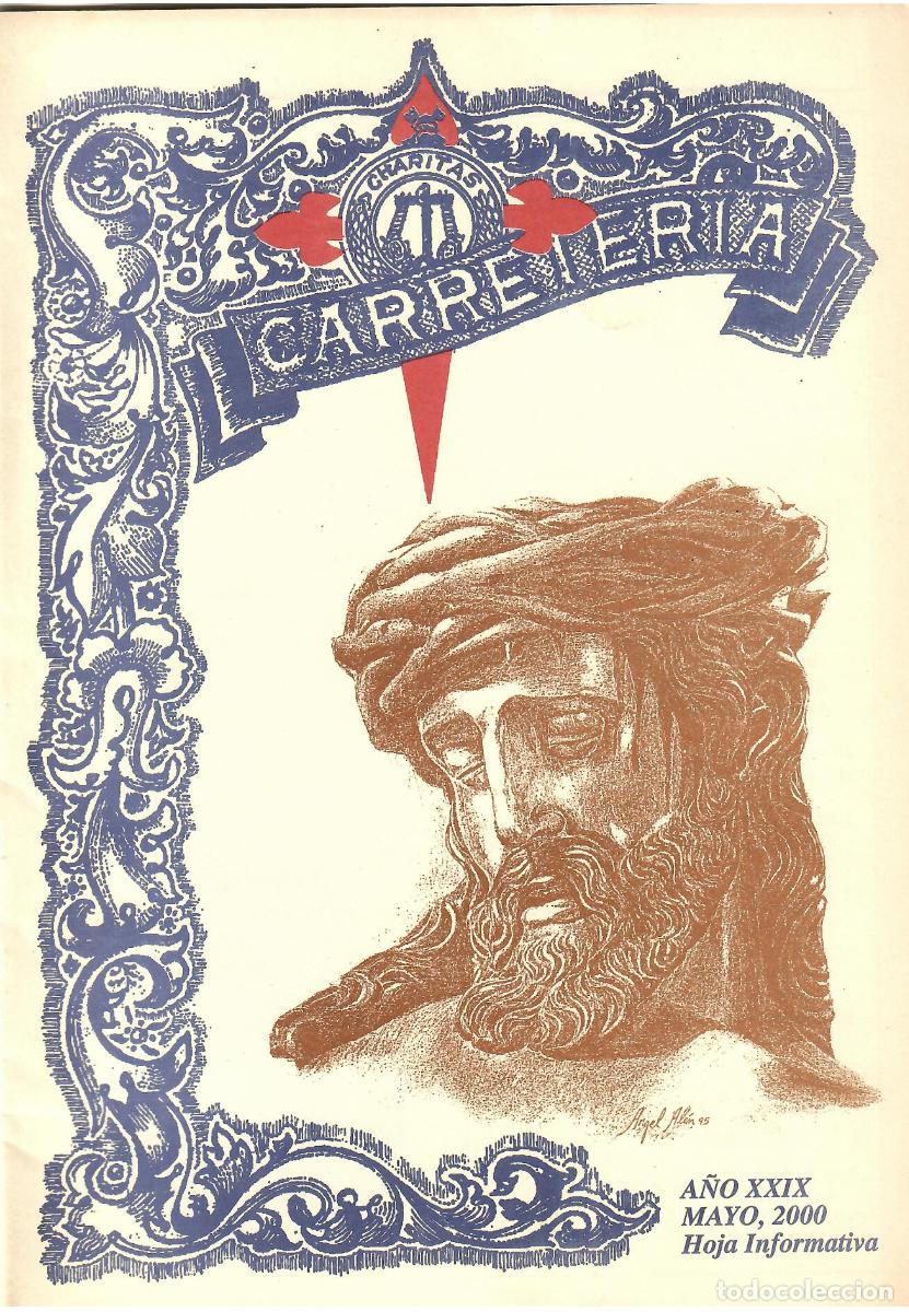 Coleccionismo de Revistas y Peri&oacute;dicos: SEMANA SANTA SEVILLA, HOJA INFORMATIVA HERMANDAD LA CARRETER&Iacute;A, MAYO 2000