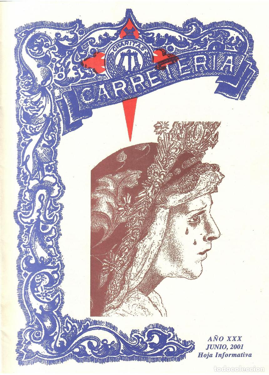 Coleccionismo de Revistas y Peri&oacute;dicos: SEMANA SANTA SEVILLA, HOJA INFORMATIVA HERMANDAD LA CARRETER&Iacute;A, JUNIO 2001