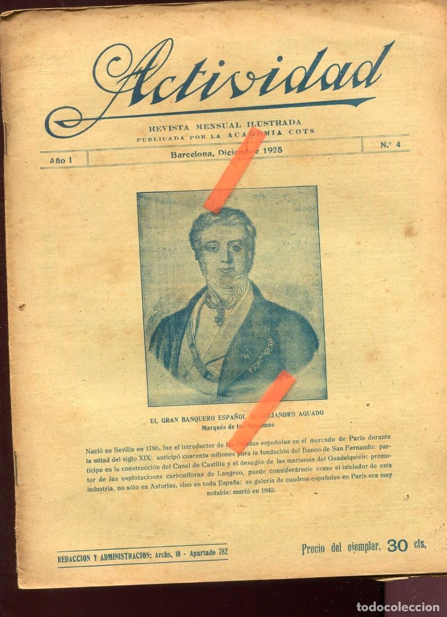 Coleccionismo de Revistas y Peri&oacute;dicos: REVISTA A&Ntilde;O 1925 BANQUERO ESPA&Ntilde;OL ALEJANDRO AGUADO MARQUES DE MARISMAS SEVILLA CANAL DE CASTILLA
