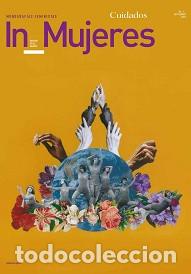 Coleccionismo de revistas y peri&oacute;dicos: IN MUJERES : MONOGRAFIAS FEMINISTAS DEDICADA A LOS CUIDADOS : NUM. 2 SEP 2023 : INST. DE LAS MUJERES