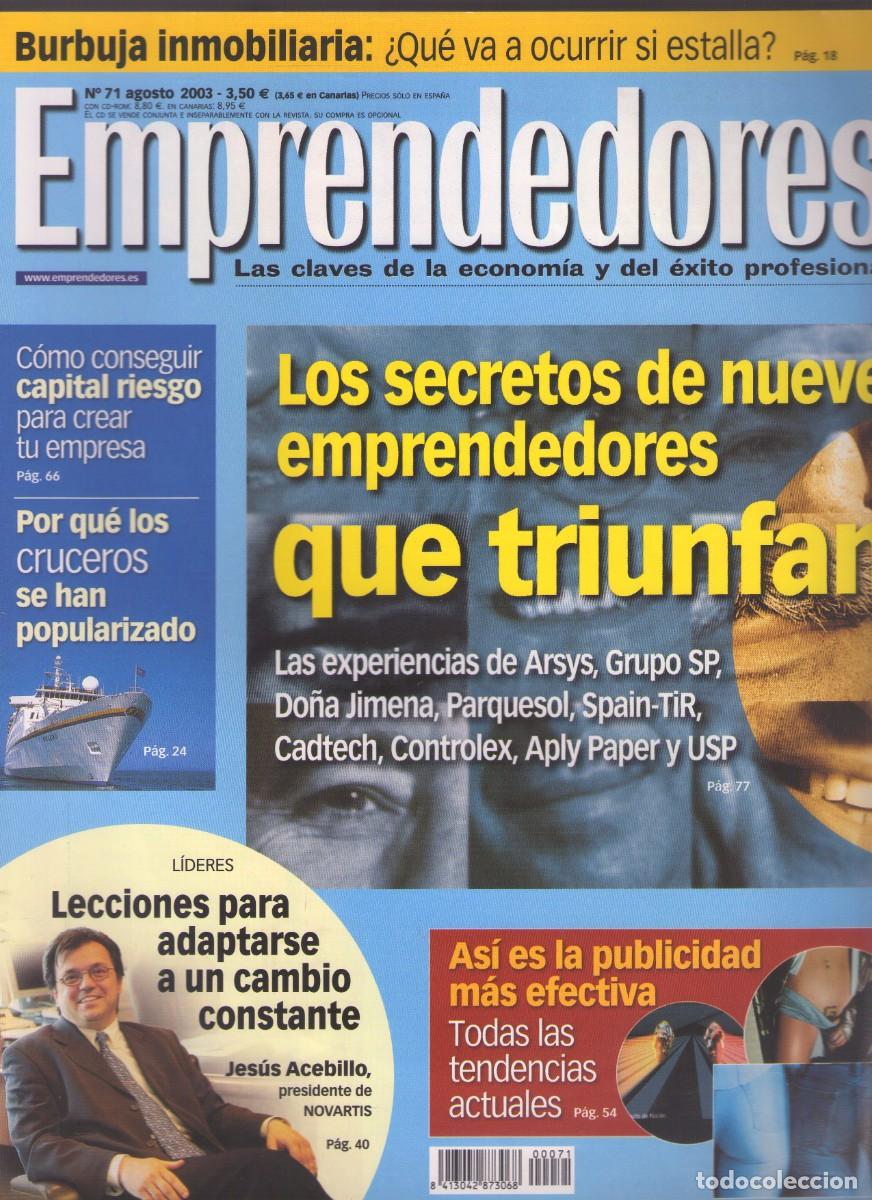 Collezionismo di Riviste e Giornali: Ac. Revista Emprendedores: Los secretos de nueve emprendedores que triunfan N&ordm; 71 / Agosto 2003