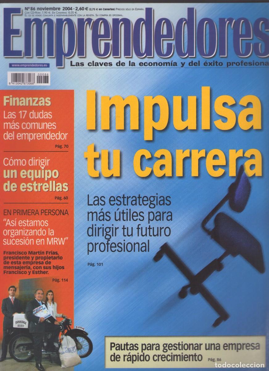 Collezionismo di Riviste e Giornali: Ac. Revista Emprendedores: Impulsa tu carrera N&ordm; 86 / Noviembre 2004