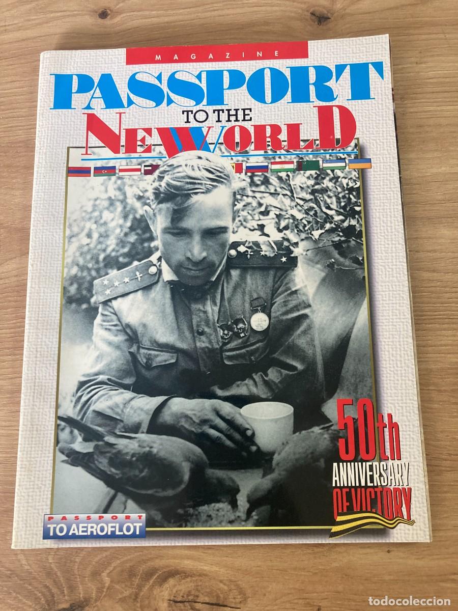Coleccionismo de Revistas y Peri&oacute;dicos: Passport to the New World Magazine 50th Anniversary of victory