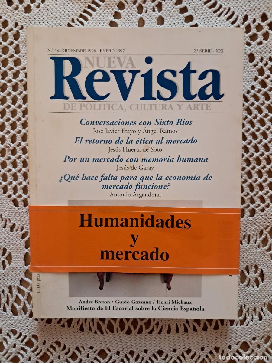 Coleccionismo de Revistas y Peri&oacute;dicos: Nueva Revista de Pol&iacute;tica, Cultura y Arte 48 Humanidades y mercado