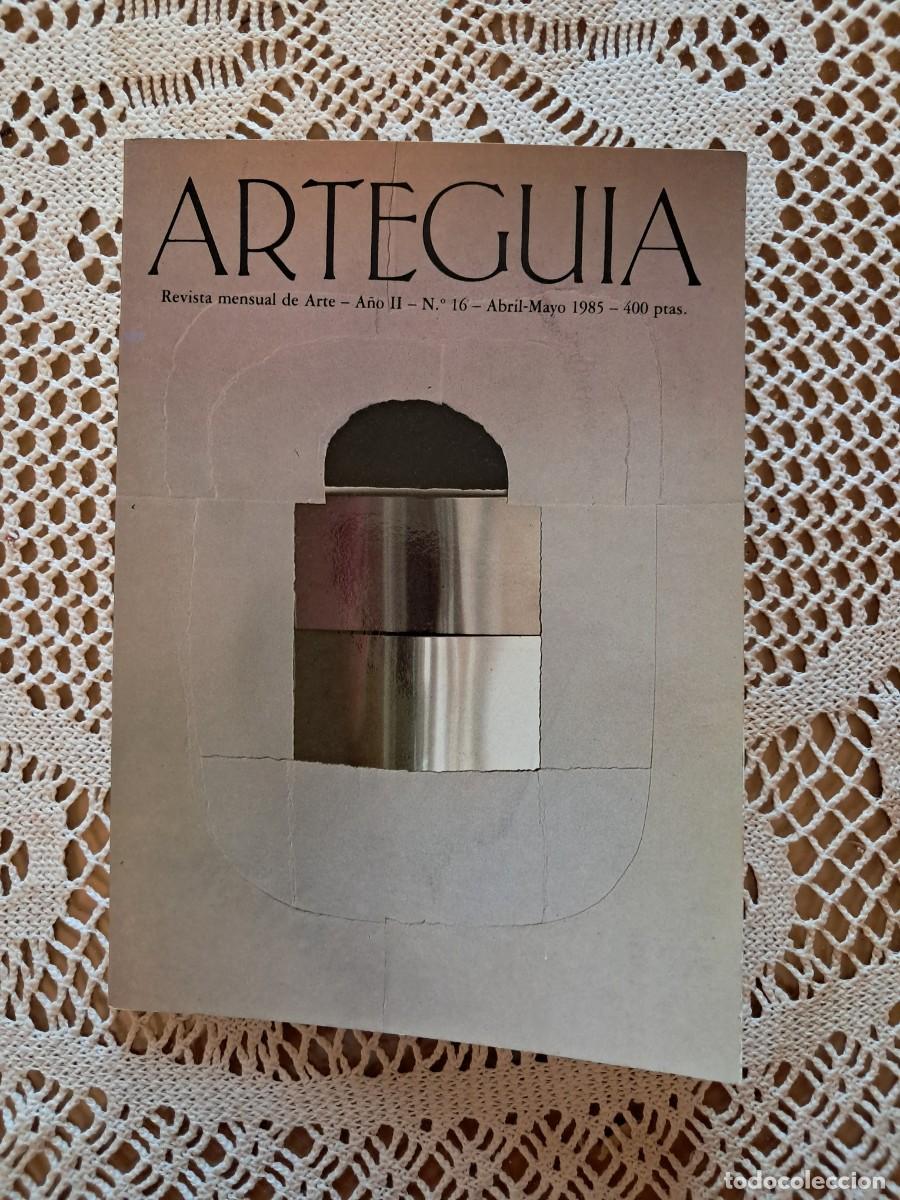 Coleccionismo de Revistas y Peri&oacute;dicos: Artegu&iacute;a Revista mensual de arte N&uacute;m 16