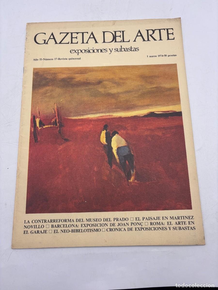 Coleccionismo de Revistas y Peri&oacute;dicos: GAZETA DEL ARTE. EXPOSICIONES Y SUBASTAS. A&Ntilde;O II. N&ordm; 17. 1 MARZO 1974. MUSEO DEL PRADO. LEER