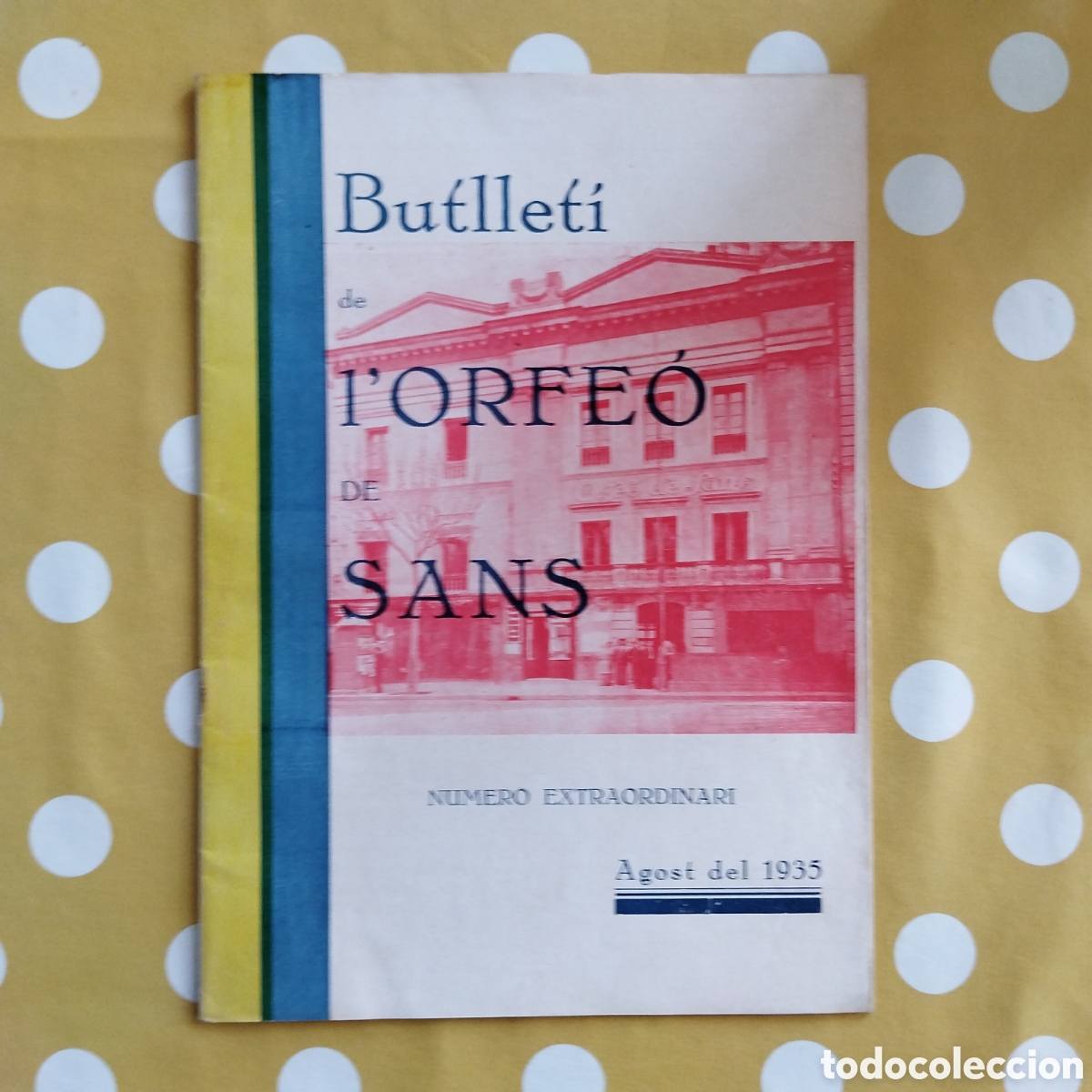 Coleccionismo de Revistas y Peri&oacute;dicos: BUTLLET&Iacute; DE L'ORFE&Oacute; DE SANS SANTS AGOST 1935 N&Uacute;MERO EXTRAORDINARI