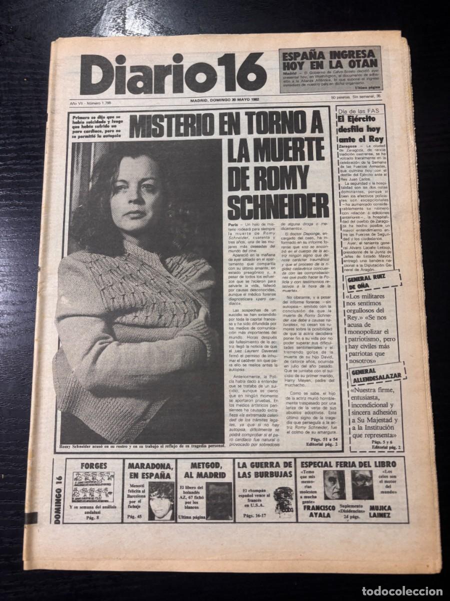 Coleccionismo de Revistas y Peri&oacute;dicos: DIARIO 16 - N&ordm; 1798 - 30 MAYO 1982 - MISTERIO EN TORNO A LA MUERTE DE ROMY SCHNEIDER - LEER