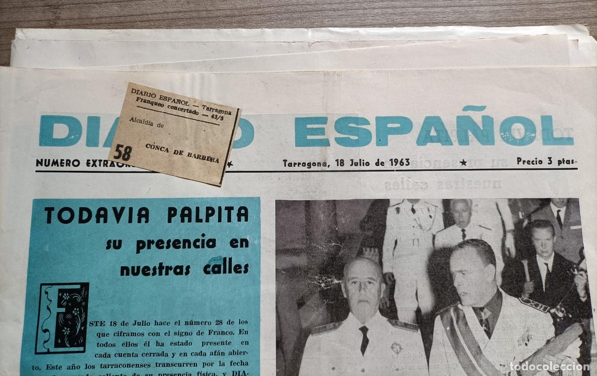 Coleccionismo de Revistas y Peri&oacute;dicos: Antiguo periodico Diario Espa&ntilde;ol Tarragona - Julio 1963 - Conca de Barbera