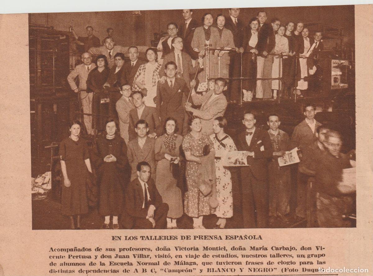 Coleccionismo de Revistas y Peri&oacute;dicos: Alumnos Escuela Normal de M&aacute;laga en los talleres de ABC, Victoria Montiel, Mar&iacute;a Carbajo...- 1935