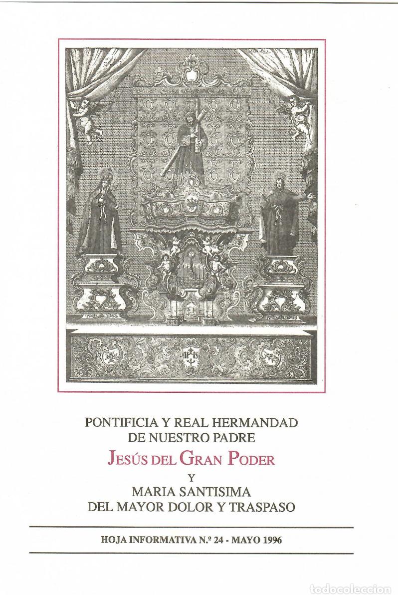 Coleccionismo de Revistas y Peri&oacute;dicos: SEMANA SANTA SEVILLA, HOJA INFORMATIVA HERMANDAD EL GRAN PODER N&ordm; 24, MAYO 1996