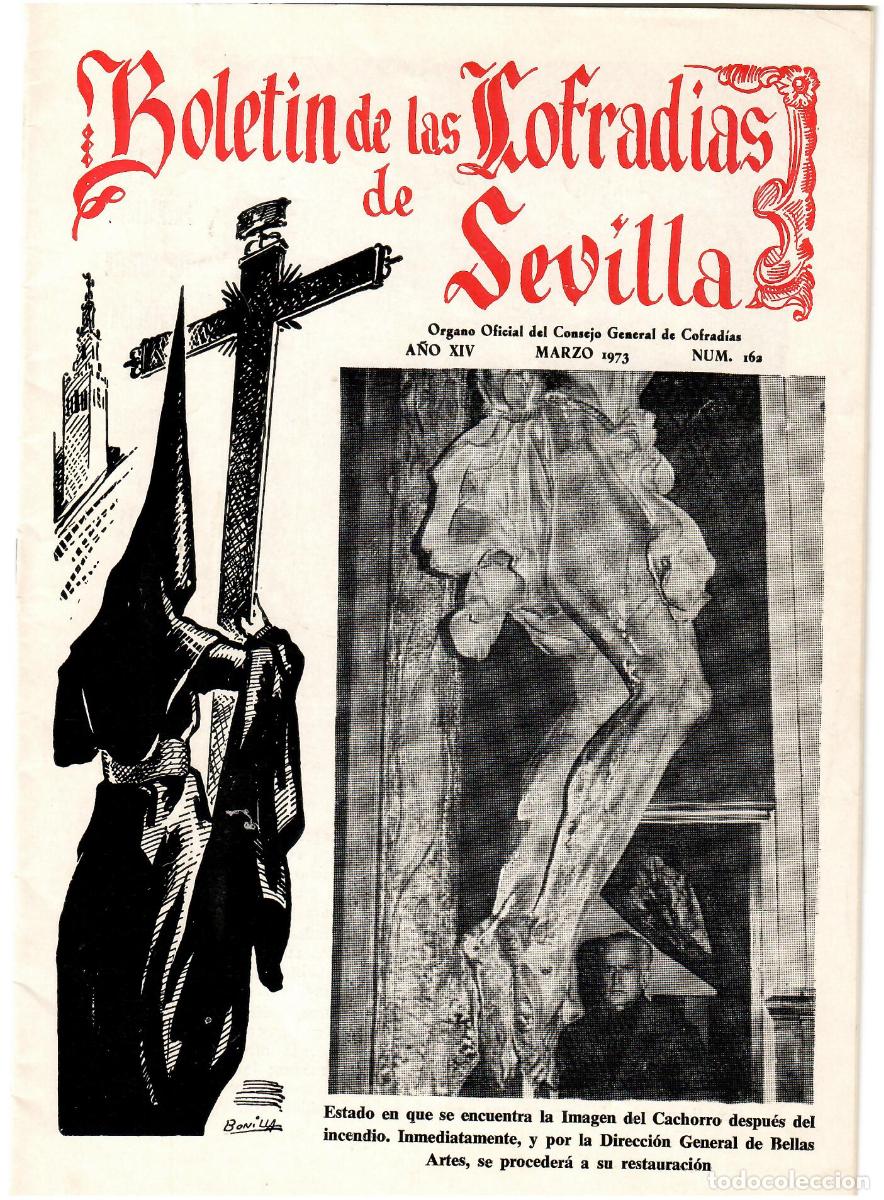Coleccionismo de Revistas y Peri&oacute;dicos: SEMANA SANTA SEVILLA, BOLET&Iacute;N DE LAS COFRAD&Iacute;AS DE SEVILLA, N&ordm; 162, MARZO 1973