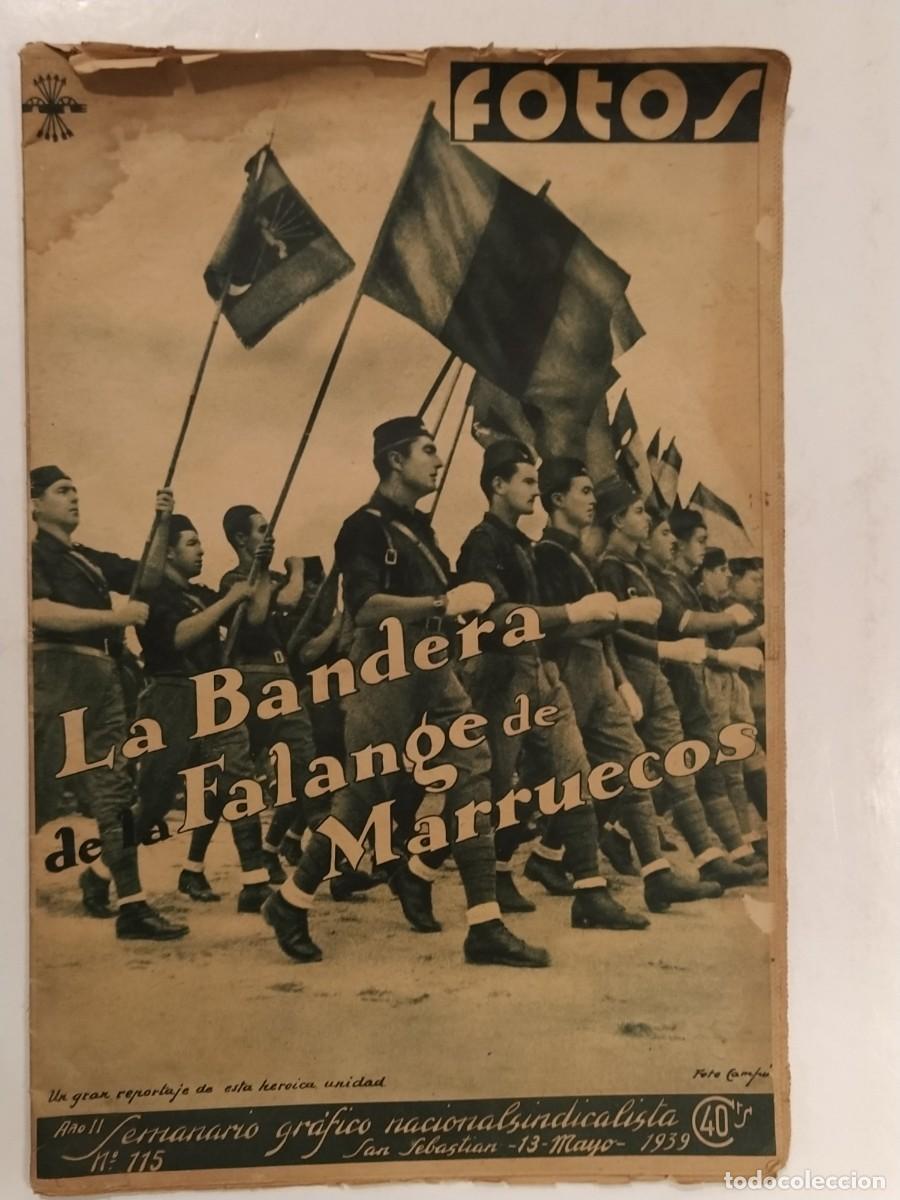 Coleccionismo de Revistas y Peri&oacute;dicos: GUERRA CIVIL - FOTOS - A&Ntilde;O 1939 -BANDERA FALANGE MARRUECOS-FRANCO EN VALENCIA-CARA AL SOL-(V-27.276)