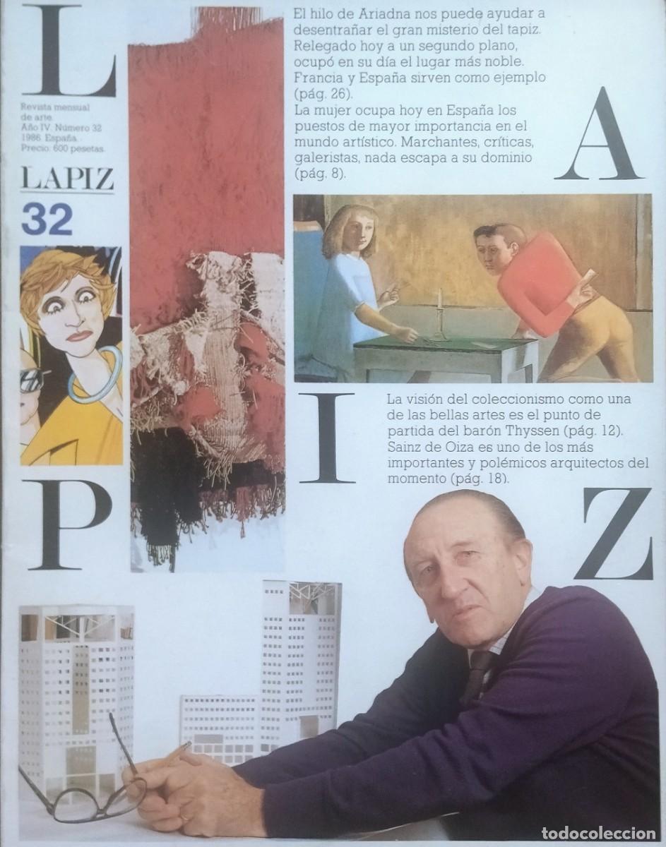 Collectionnisme de Revues et Journaux: LAPIZ N⁰ 32 - 1989. A&Ntilde;O IV. REVISTA MENSUAL DEL ARTE. EXCELENTE ESTADO.