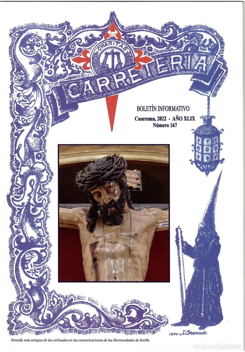 Coleccionismo de Revistas y Peri&oacute;dicos: SEMANA SANTA SEVILLA, BOLET&Iacute;N HERMANDAD LA CARRETER&Iacute;A N&ordm; 167, CUARESMA 2022