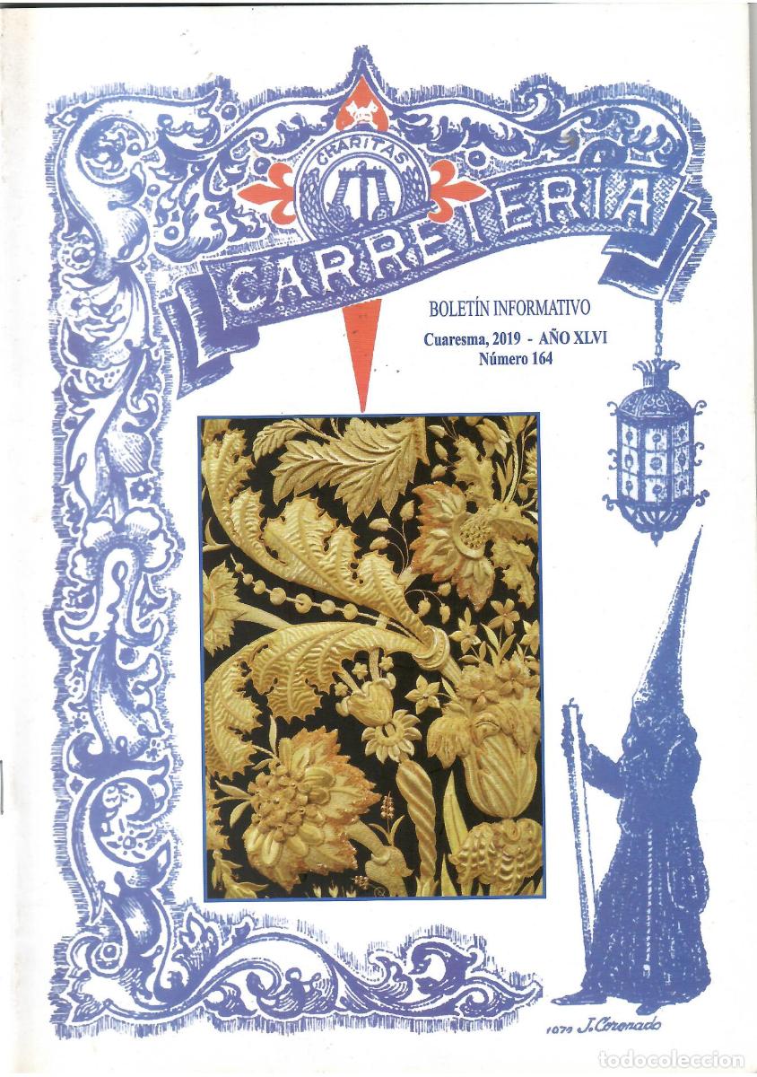 Coleccionismo de Revistas y Peri&oacute;dicos: SEMANA SANTA SEVILLA, BOLET&Iacute;N HERMANDAD LA CARRETER&Iacute;A N&ordm; 164, CUARESMA 2019