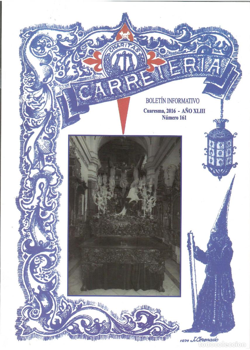 Coleccionismo de Revistas y Peri&oacute;dicos: SEMANA SANTA SEVILLA, BOLET&Iacute;N HERMANDAD LA CARRETER&Iacute;A N&ordm; 161, CUARESMA 2016