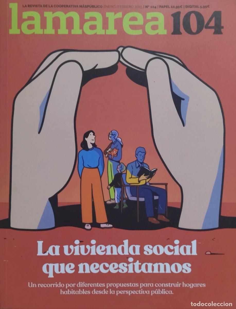Collection Magazines and Newspapers: REVISTA LAMAREA 104 ENERO / FEBRERO 2025. NUEVA..