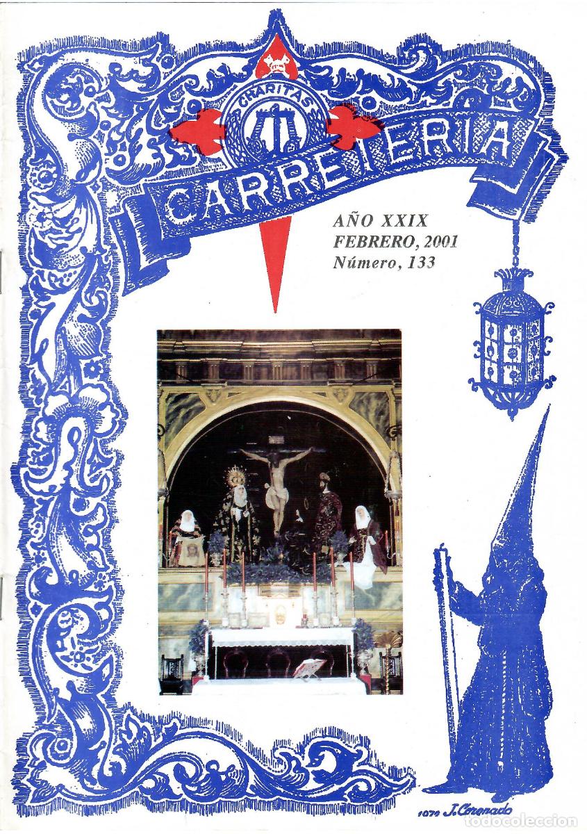 Coleccionismo de Revistas y Peri&oacute;dicos: SEMANA SANTA SEVILLA, BOLET&Iacute;N HERMANDAD LA CARRETER&Iacute;A N&ordm; 133, FEBRERO 2001