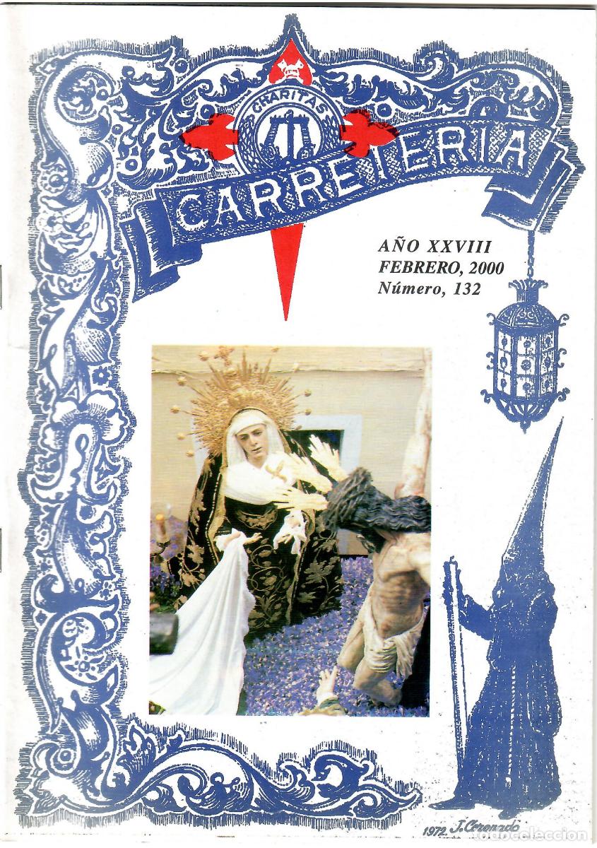 Coleccionismo de Revistas y Peri&oacute;dicos: SEMANA SANTA SEVILLA, BOLET&Iacute;N HERMANDAD LA CARRETER&Iacute;A N&ordm; 132, FEBRERO 2000