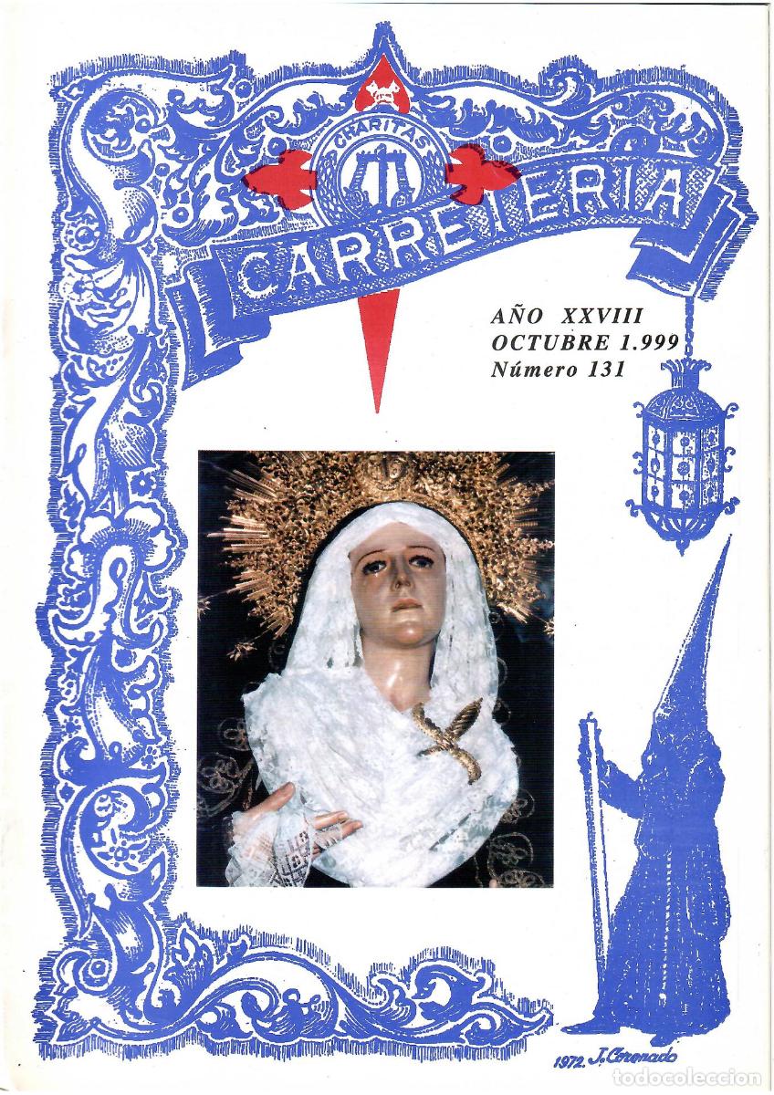 Coleccionismo de Revistas y Peri&oacute;dicos: SEMANA SANTA SEVILLA, BOLET&Iacute;N HERMANDAD LA CARRETER&Iacute;A N&ordm; 131, OCTUBRE 1999