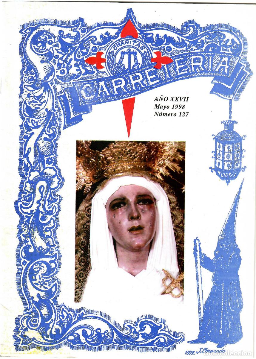 Coleccionismo de Revistas y Peri&oacute;dicos: SEMANA SANTA SEVILLA, BOLET&Iacute;N HERMANDAD LA CARRETER&Iacute;A N&ordm; 127, MAYO 1998