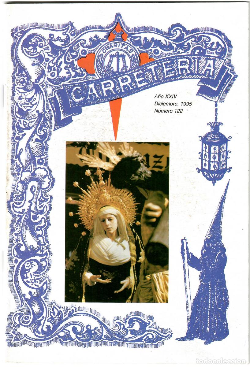 Coleccionismo de Revistas y Peri&oacute;dicos: SEMANA SANTA SEVILLA, BOLET&Iacute;N HERMANDAD LA CARRETER&Iacute;A N&ordm; 122, DICIEMBRE 1995