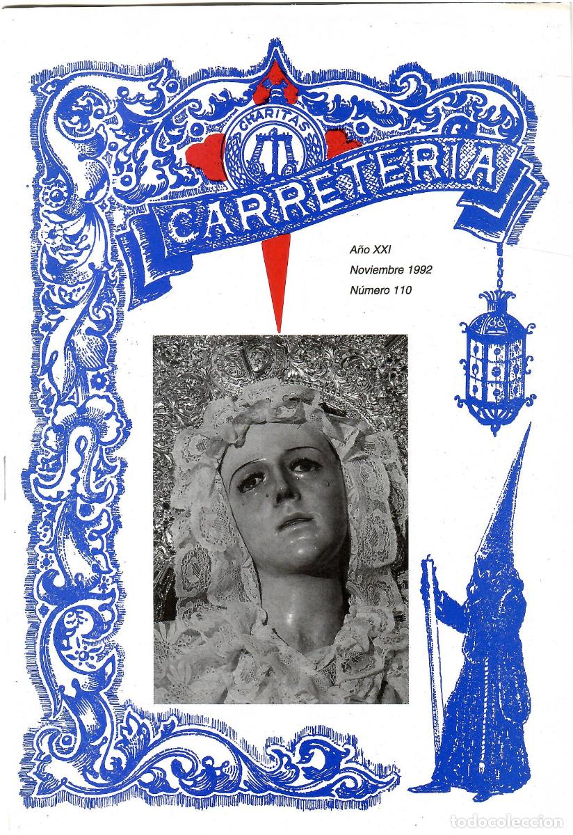 Coleccionismo de Revistas y Peri&oacute;dicos: SEMANA SANTA SEVILLA, BOLET&Iacute;N HERMANDAD LA CARRETER&Iacute;A N&ordm; 110, NOVIEMBRE 1992