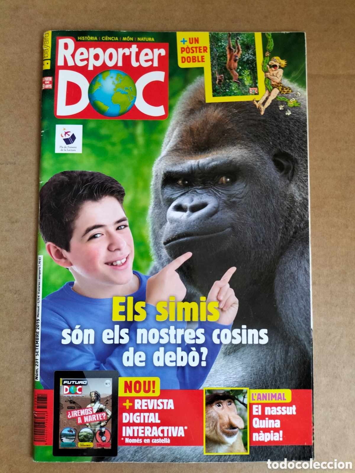 Collection Magazines and Newspapers: Reporter doc. La revista que et descobreix el m&oacute;n. N&uacute;m 231. Setembre 2015. Bayard revistes