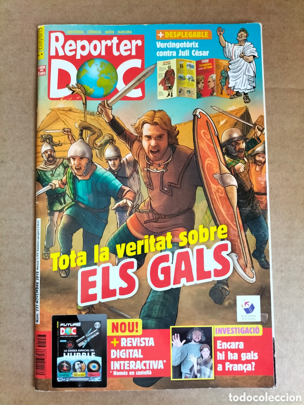 Collection Magazines and Newspapers: Reporter doc. La revista que et descobreix el m&oacute;n. N&uacute;m 233. Novembre 2015. Bayard revistes