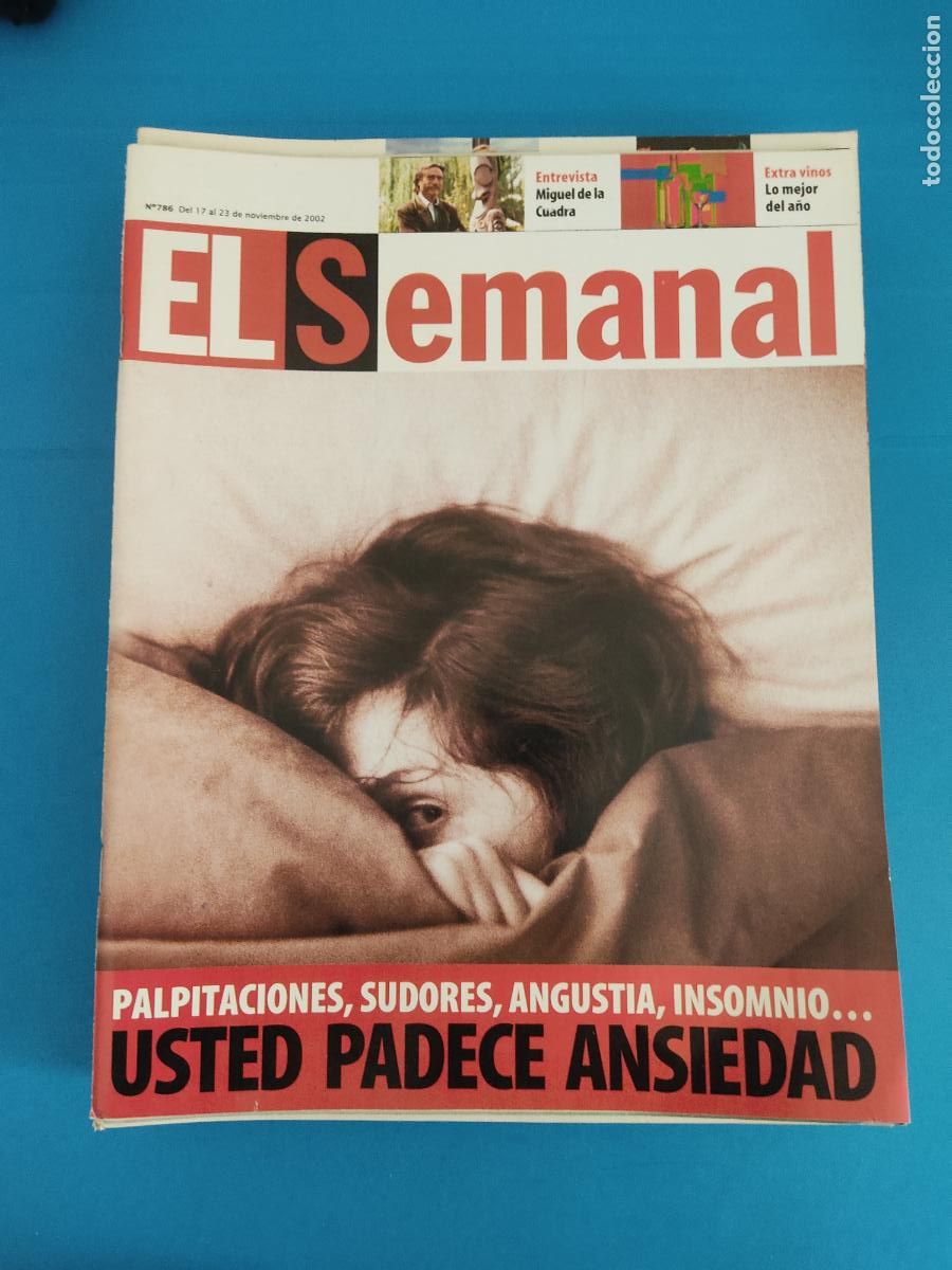 Coleccionismo de Revistas y Peri&oacute;dicos: REVISTA EL SEMANAL ANSIEDAD MIGUEL DE LA CUADRA EXTRA VINOS N&ordm; 786