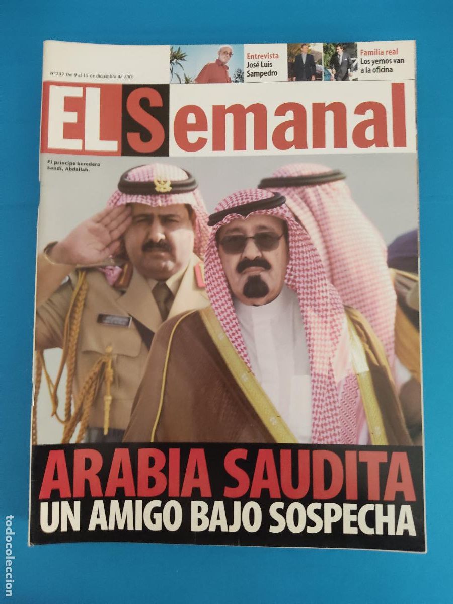 Coleccionismo de Revistas y Peri&oacute;dicos: REVISTA EL SEMANAL ARABIA SAUDITA JOSE LUIS SAMPEDRO CASA REAL N&ordm; 737