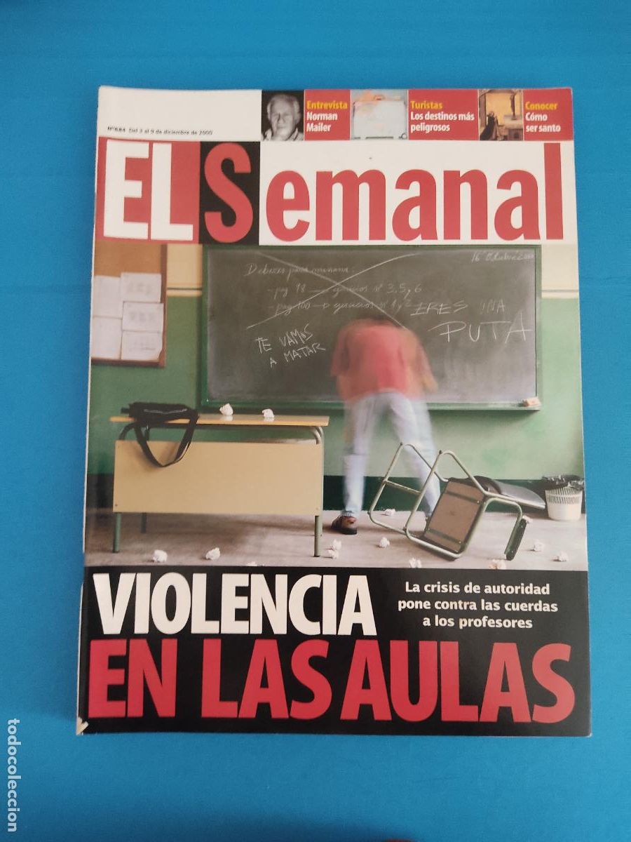 Coleccionismo de Revistas y Peri&oacute;dicos: REVISTA EL SEMANAL VIOLENCIA EN LAS AULAS NORMAN MAILER LOS TURISTAS A&Ntilde;O N&ordm; 684